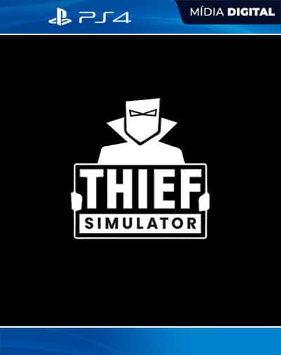 Thief Simulator Playstation 4 Mídia Digital Licença VIP