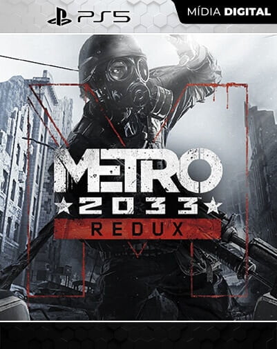 Metro 2033 Redux Playstation 5 Mídia Digital Licença VIP