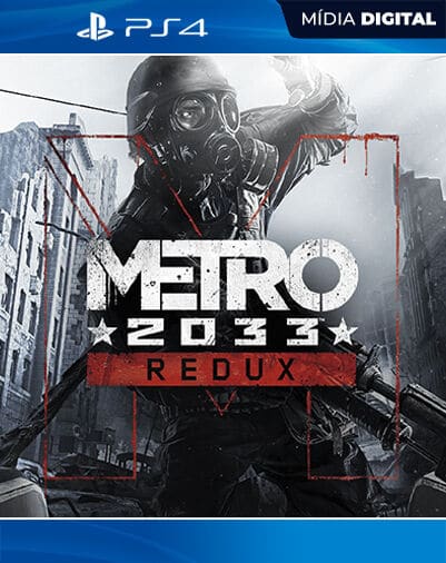 Metro 2033 Redux Playstation 4 Mídia Digital