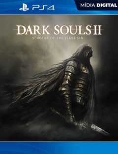 DARK SOULS II: Scholar of the First Sin Playstation 4 Mídia Digital